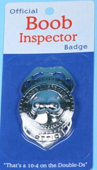 Boob Inspector Badge